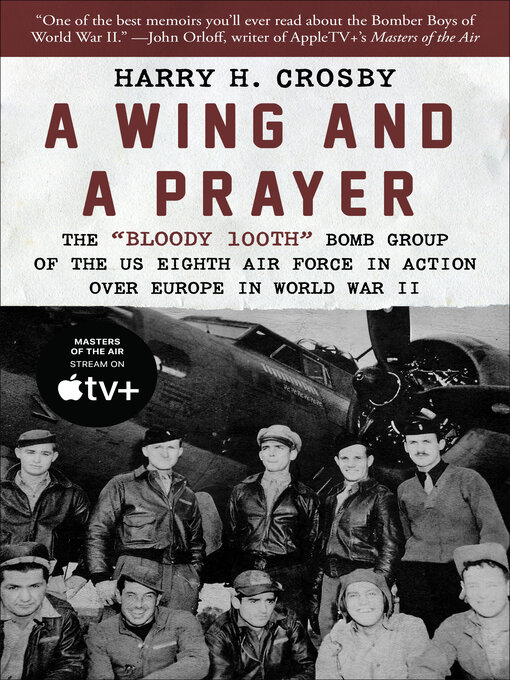 Title details for A Wing and a Prayer by Harry H. Crosby - Available